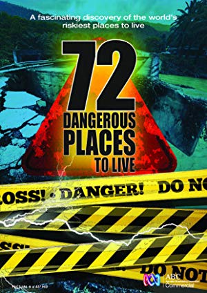 72 Dangerous Places To Live