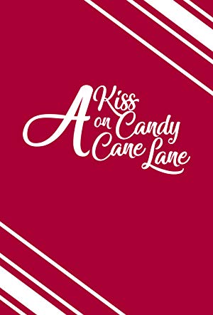 A Kiss on Candy Cane Lane