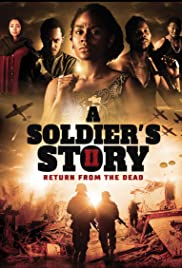 A Soldiers Story 2 Return From the Dead