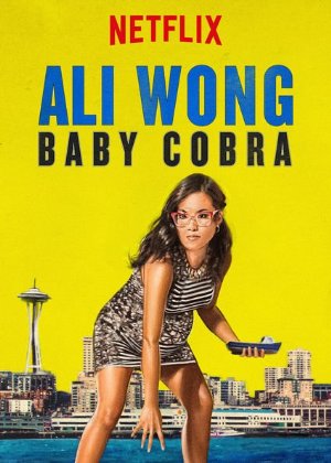 Ali Wong: Baby Cobra