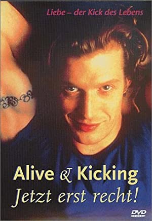 Alive and Kicking