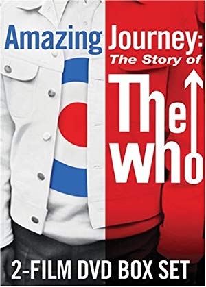 Amazing Journey - The Story Of The Who