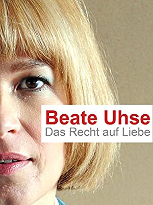 Beate Uhse - Das Recht auf Liebe