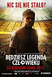 Bedziesz Legenda Czlowieku