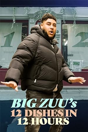 Big Zuu's 12 Dishes in 12 Hours