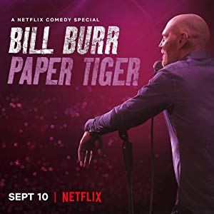 Bill Burr Paper Tiger