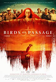 Birds of Passage - Das grüne Gold der Wayuu