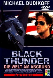 Black Thunder - Die Welt am Abgrund