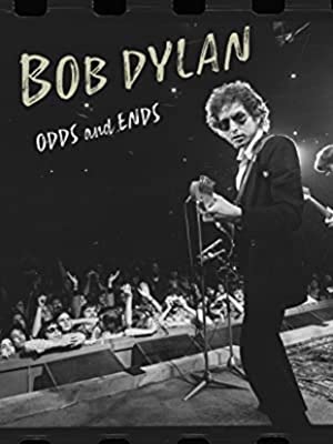 Bob Dylan Odds And Ends