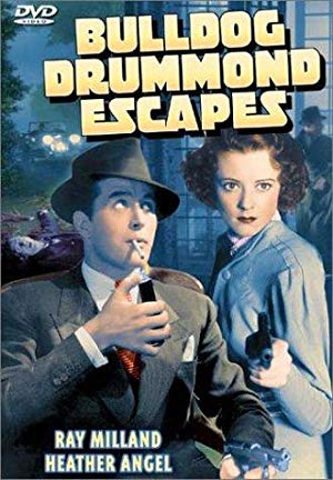 Bulldog Drummond Escapes