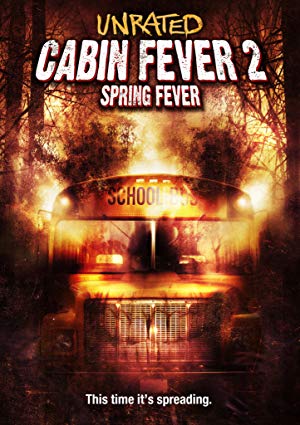 Cabin Fever 2