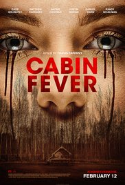 Cabin Fever - The New Outbreak