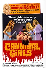 Cannibal Girls - Der Film mit der Warnglocke