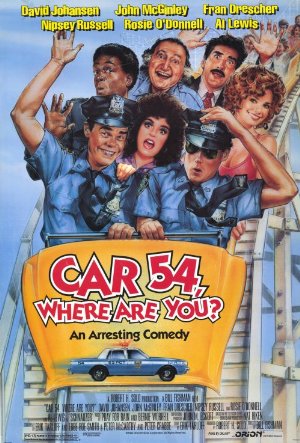 Car 54 - Where Are You