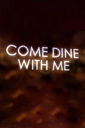 Come Dine With Me