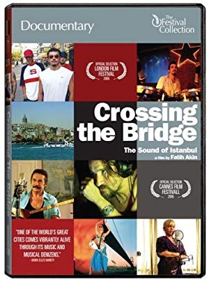 Crossing the Bridge - The Sound of Istanbul