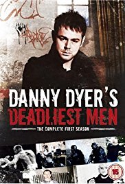 Danny Dyers Deadliest Men