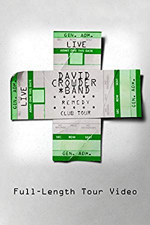 David Crowder Band: Remedy Club Tour