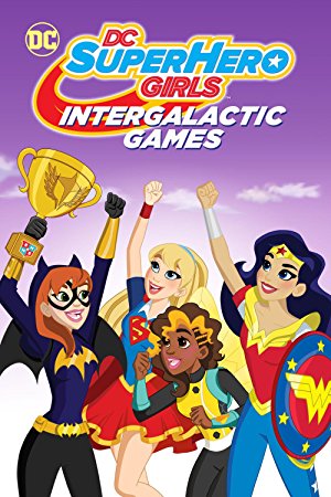 DC Super Hero Girls Intergalactic Games