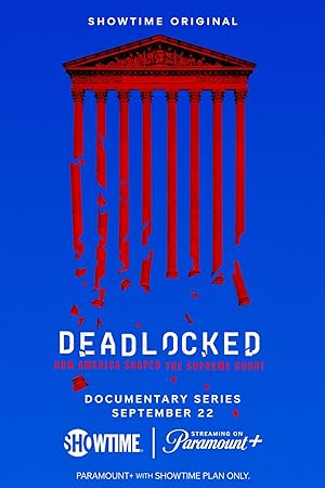 Deadlocked: How America Shaped the Supreme Court