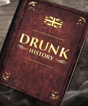 Drunk History UK