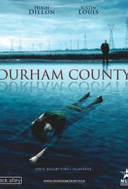 Durham County - Im Rausch der Gewalt