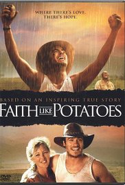 Faith Like Potatoes - Tief verwurzelt