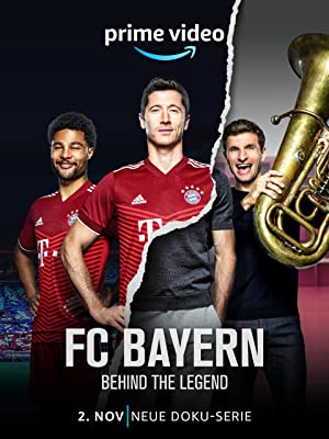 FC Bayern - Behind the Legend