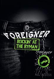 Foreigner - Rockin' At The Ryman