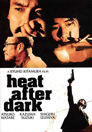 Heat after Dark