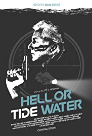 Hell Or Tide Water