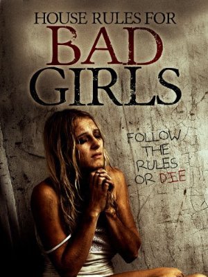 House Rules for Bad Girls