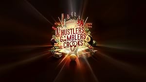 Hustlers Gamblers and Crooks