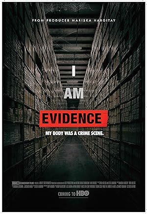 I Am Evidence