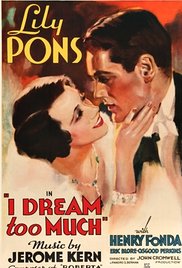 I Dream Too Much (1935)