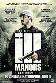 Ill Manors - Stadt der Gewalt