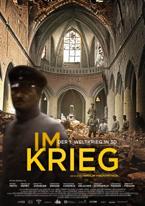 Im Krieg - Der 1. Weltkrieg in 3D