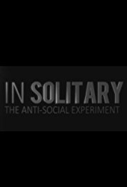 In Solitary - The Anti Social Experiment