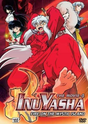 InuYasha - The Movie 4: Fire on the Mystic Island