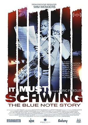 It Must Schwing - The Blue Note Story