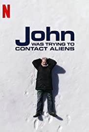 John Shepherds Kontaktversuche mit Aliens