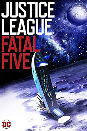 Justice League vs the Fatal Five