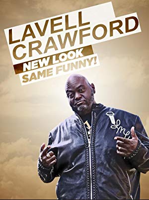 Lavell Crawford New Look Same Funny