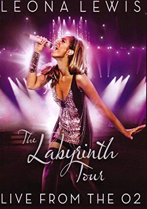 Leona Lewis - The Labyrinth Tour: Live from the O2