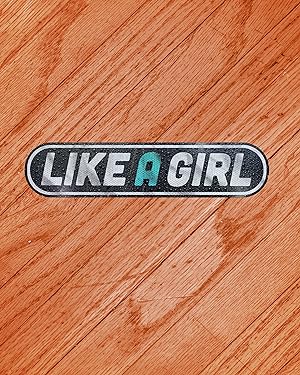 Like a Girl