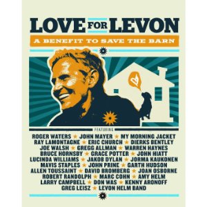 Love for Levon: A Benefit to Save the Barn