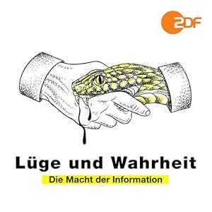 Lüge und Wahrheit: Die Macht der Information