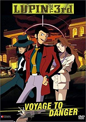 Lupin III - Voyage to Danger