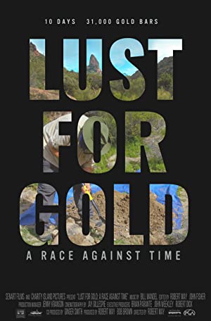 Lust For Gold A Race Against Time