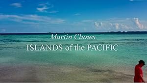 Martin Clunes Islands of the Pacific